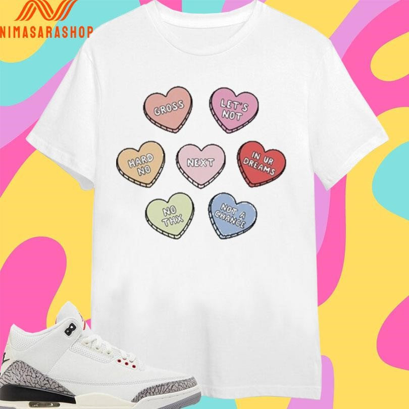 Sarcastic Candy Hearts Gross Let’s Not Hard No - Adult & Kids T-Shirts, Sweatshirts & Hoodies apparel design preview 1