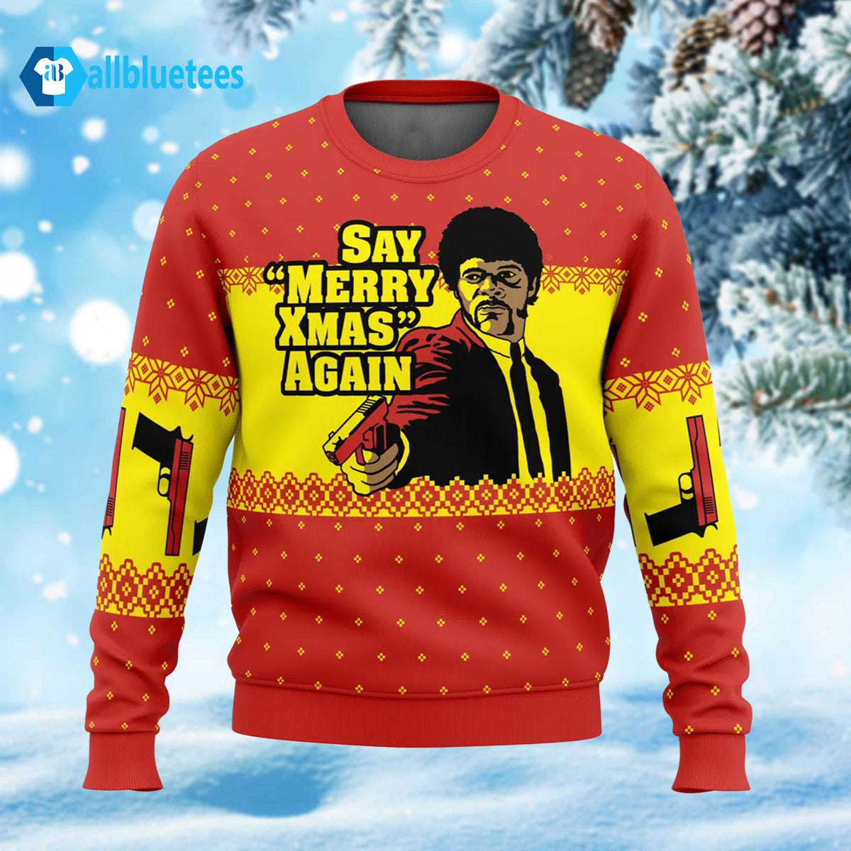 Say Merry Xmas Again Ugly Christmas Sweater - Holiday Gift product image