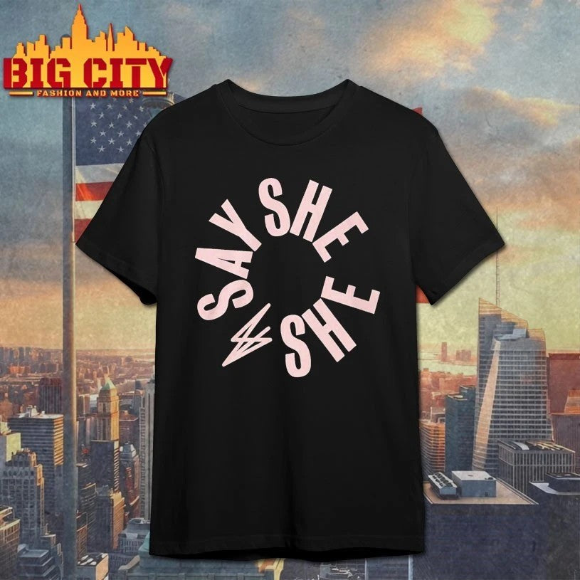 Say She Classic Merch - Adult & Kids T-Shirts, Sweatshirts & Hoodies apparel design preview 1