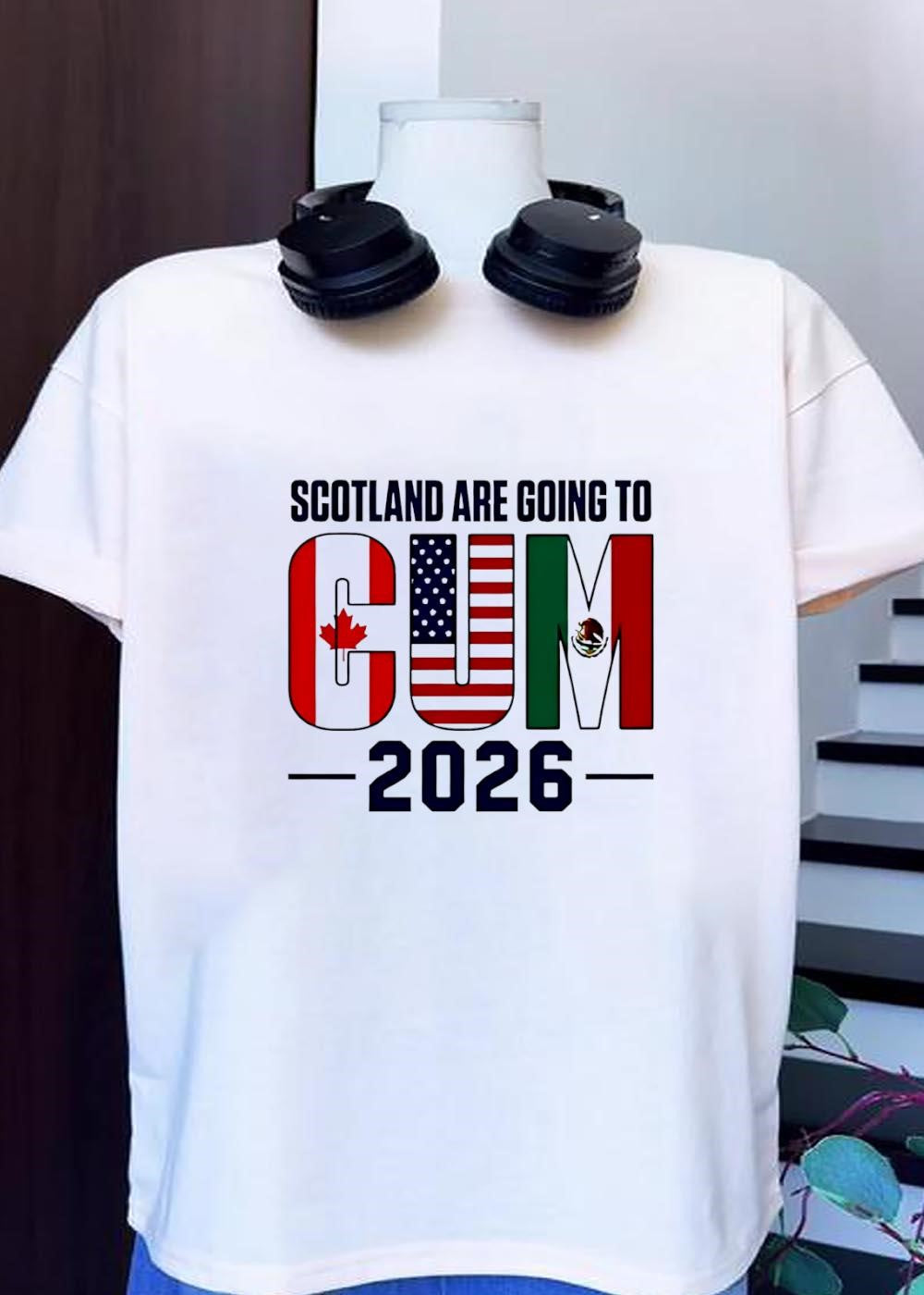 Scotland Are Going to CUM 2026 World Cup - Adult & Kids T-Shirts, Sweatshirts & Hoodies apparel design preview 1