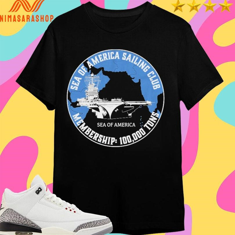 Sea Of America Sailing Club Membership 100,000 Tons - Adult & Kids T-Shirts, Sweatshirts & Hoodies apparel design preview 1