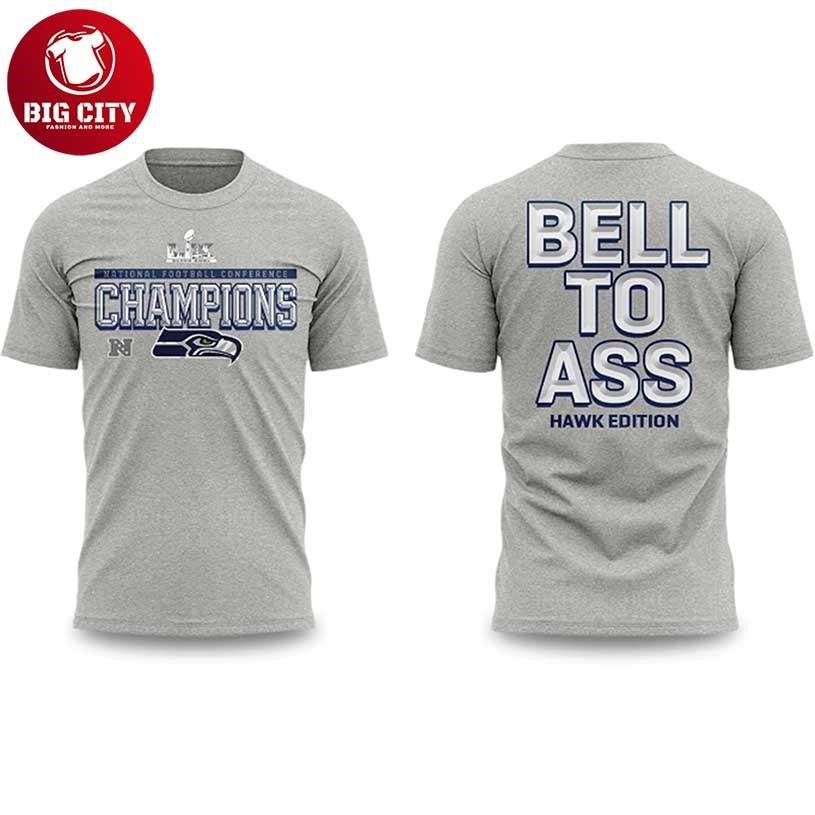 Seahawks NFC Champions Bell To Ass Hawk Two Sided - Adult & Kids T-Shirts, Sweatshirts & Hoodies apparel design preview 1