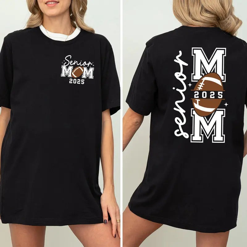 Senior Football Mom 2025 Life Mama Sports Game Day - Adult & Kids T-Shirts, Sweatshirts & Hoodies apparel design preview 1