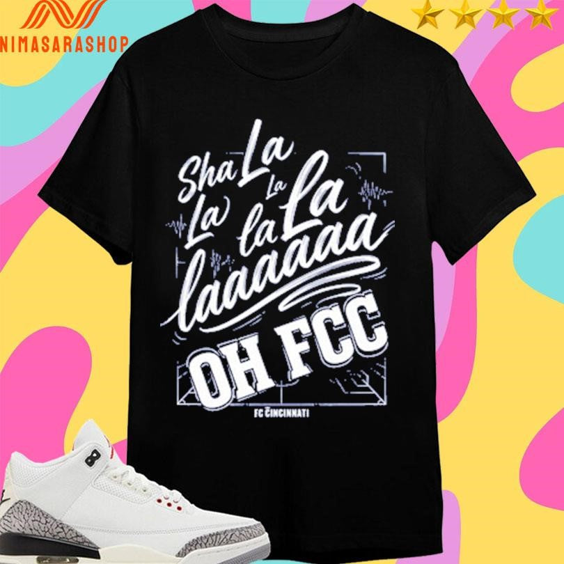Sha La Oh Fcc Supporter Chant Fc Cincinnati - Adult & Kids T-Shirts, Sweatshirts & Hoodies apparel design preview 1