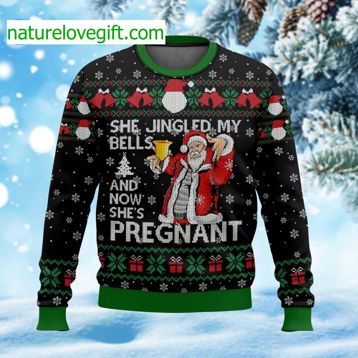 She Jingled My Bells And Now She’s Pregnant Ugly Christmas Sweater - Holiday Gift product image
