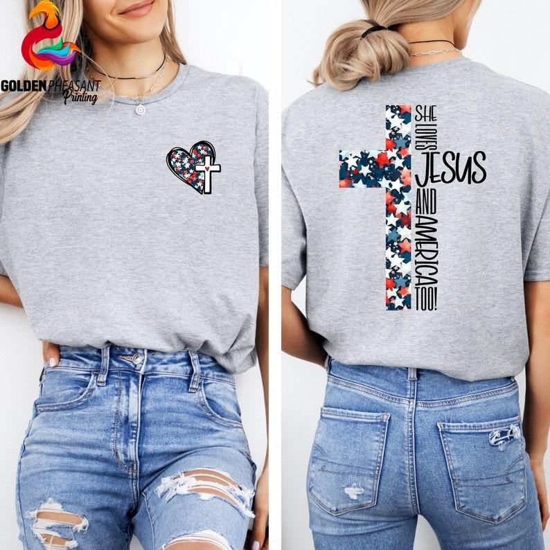 She Loves Jesus America Too 4th July Christian Front - Adult & Kids T-Shirts, Sweatshirts & Hoodies apparel design preview 1