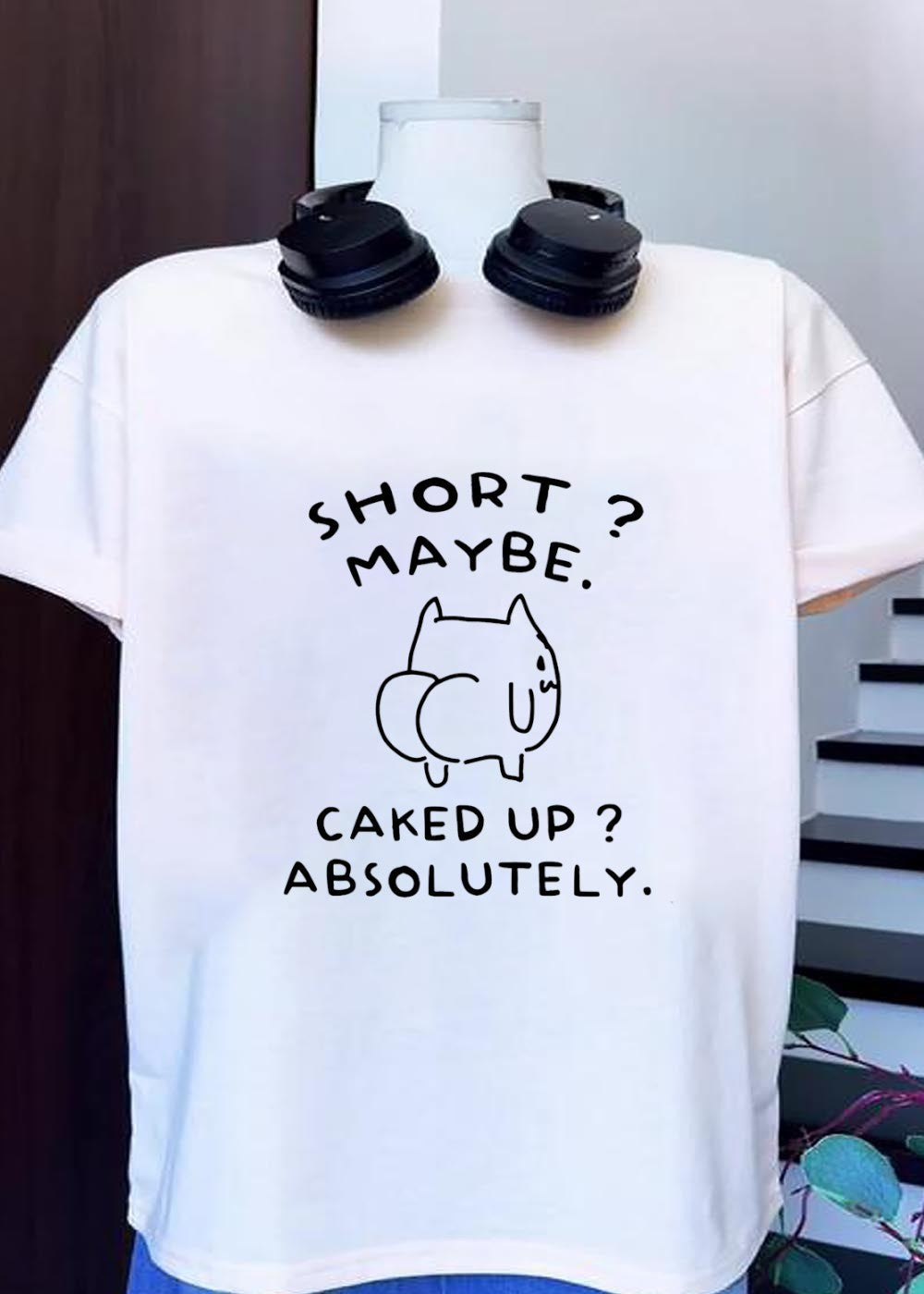 Short Maybe Caked Up Absolutely Cat - Adult & Kids T-Shirts, Sweatshirts & Hoodies apparel design preview 1