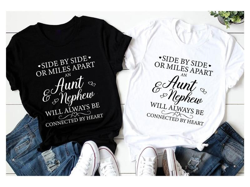 Side Miles Apart Aunt Nephew Sister Announcement Will - Adult & Kids T-Shirts, Sweatshirts & Hoodies apparel design preview 1