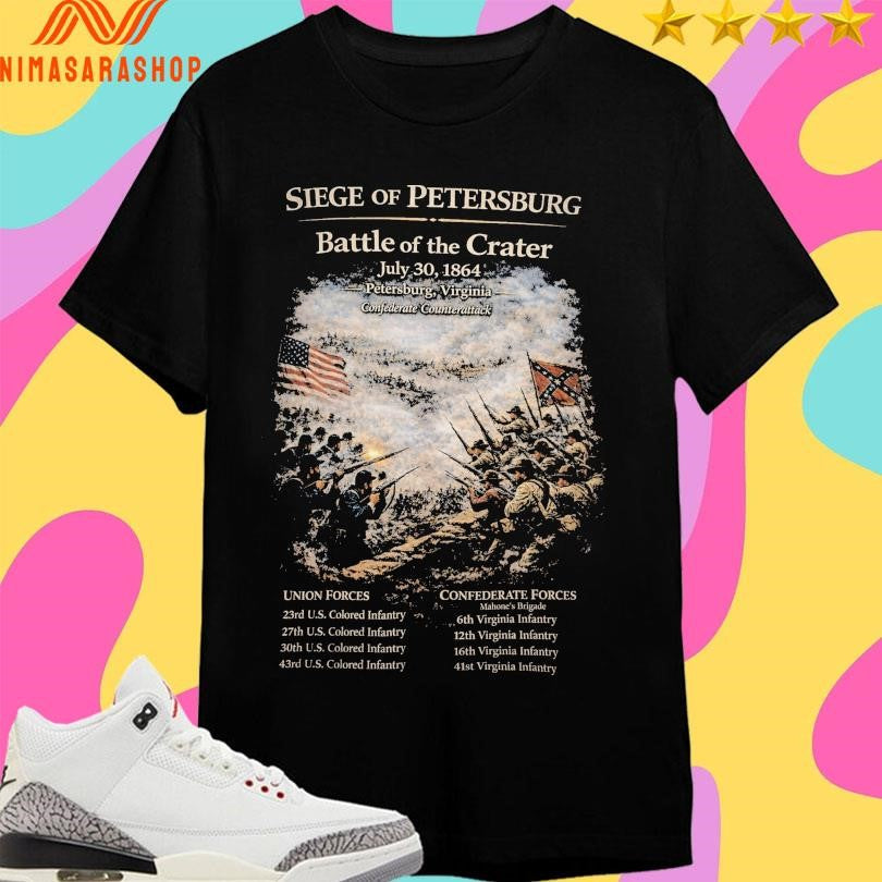 Siege Of Petersburg Battle The Crater July 30 1864 - Adult & Kids T-Shirts, Sweatshirts & Hoodies apparel design preview 1