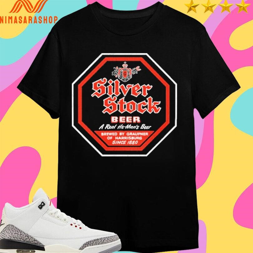 Silver Stock Beer A Real He Man’s Brewed By - Adult & Kids T-Shirts, Sweatshirts & Hoodies apparel design preview 1