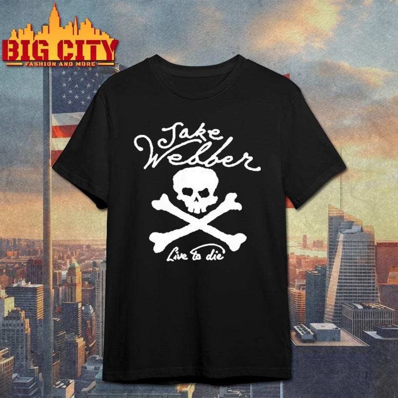 Skull Jake Webber Live To Die Tour 2026 - Adult & Kids T-Shirts, Sweatshirts & Hoodies apparel design preview 1