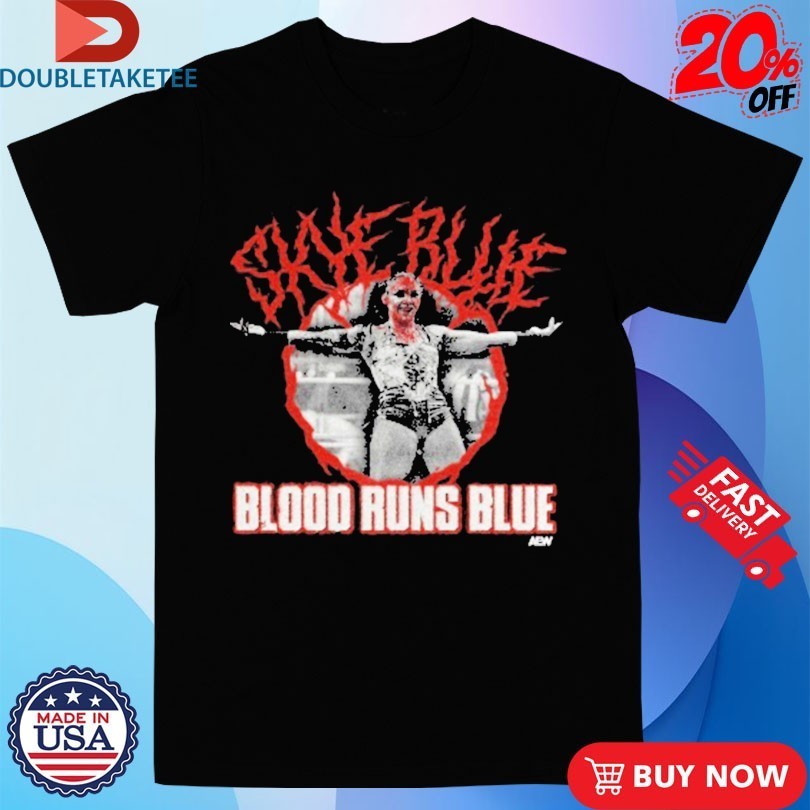 Skye Blue Blood Runs AEW - Adult & Kids T-Shirts, Sweatshirts & Hoodies apparel design preview 1