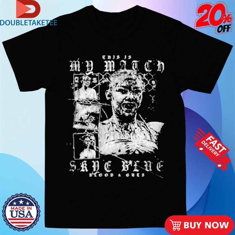 Skye Blue This Is My Match AEW - Adult & Kids T-Shirts, Sweatshirts & Hoodies apparel design preview 1