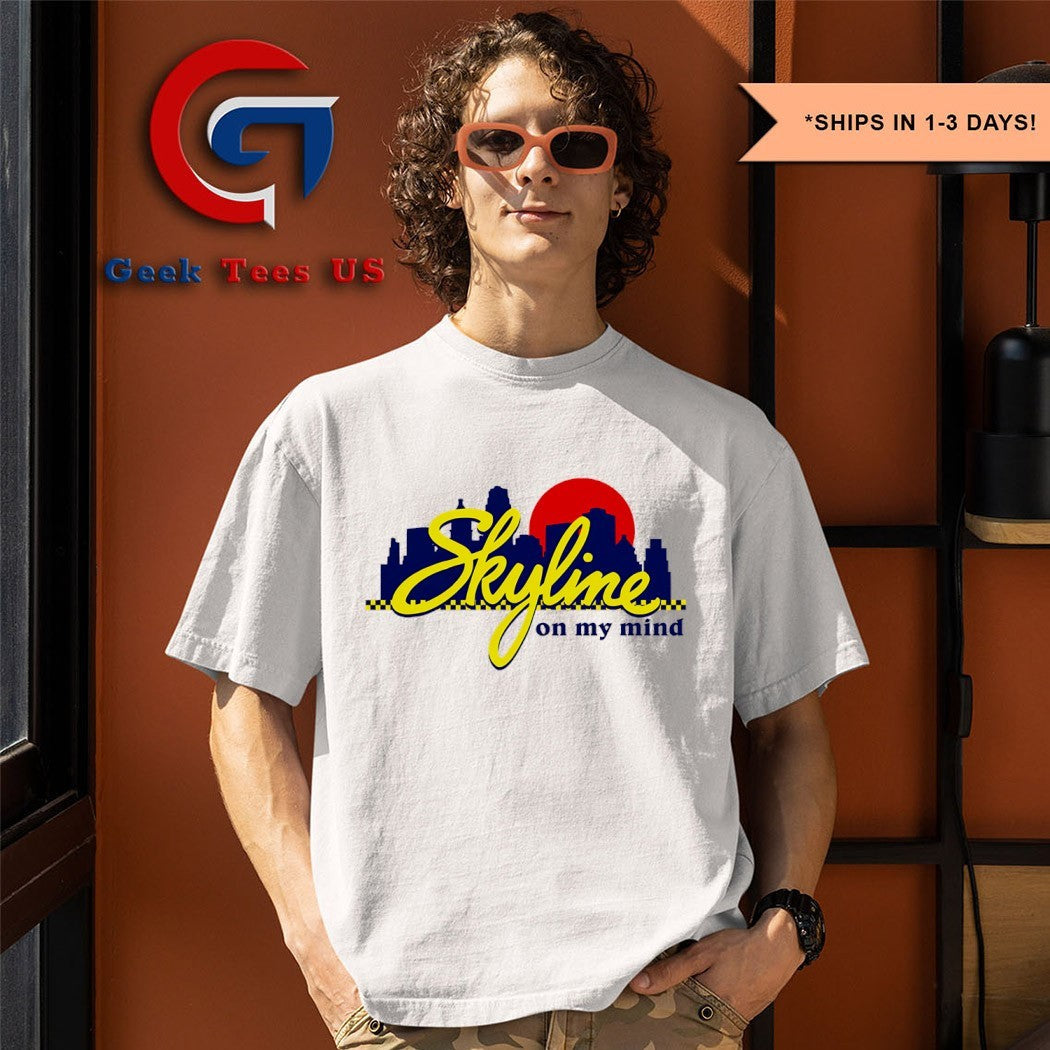 Skyline chili always on my mind - Adult & Kids T-Shirts, Sweatshirts & Hoodies apparel design preview 1