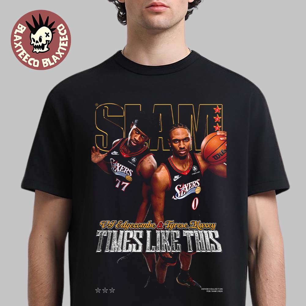 Slam 260 Tyrese Maxey And VJ Edgecombe Philadelphia - Adult & Kids T-Shirts, Sweatshirts & Hoodies apparel design preview 1