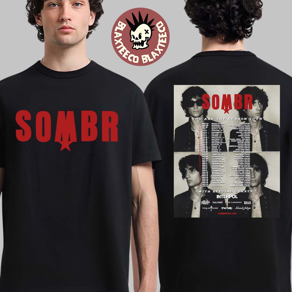 Sombr You Are The Reason Tour 2026 North America - Adult & Kids T-Shirts, Sweatshirts & Hoodies apparel design preview 1