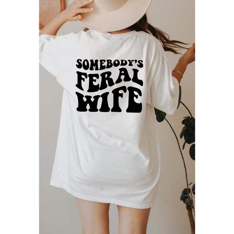 Somebody'S Feral Wife Sarcastic Ass Mama Funny Wifey - Adult & Kids T-Shirts, Sweatshirts & Hoodies apparel design preview 1