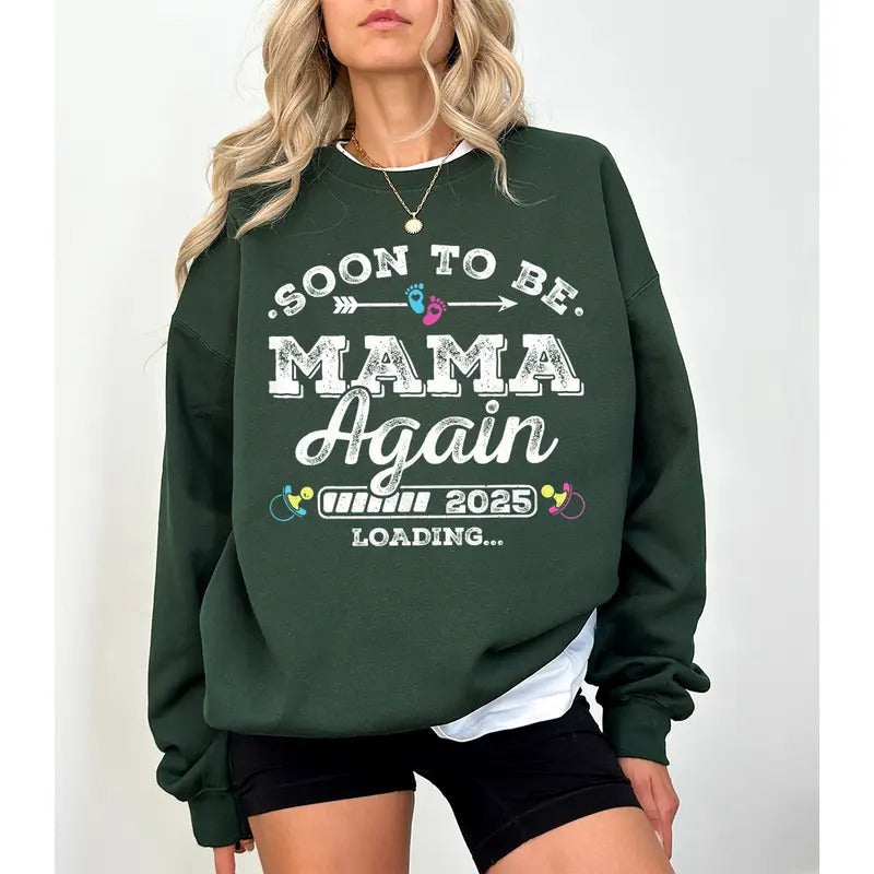 Soon Be Mommy 2025 Loading Pregnancy New Parents - Adult & Kids T-Shirts, Sweatshirts & Hoodies apparel design preview 1