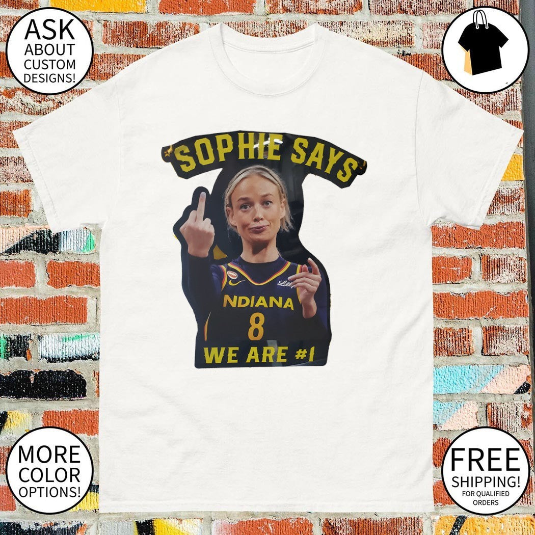 Sophie Cunningham middle finger Indiana Fever Says we - Adult & Kids T-Shirts, Sweatshirts & Hoodies apparel design preview 1