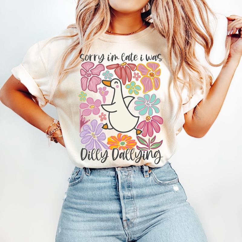 Sorry I'M Late I Was Dilly Dallying Goose Floral - Adult & Kids T-Shirts, Sweatshirts & Hoodies apparel design preview 1