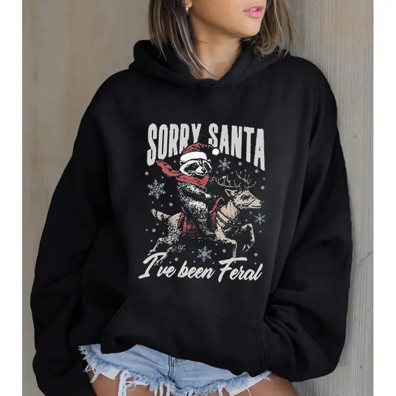 Sorry Santa I'Ve Been Feral Funny Casual Street - Adult & Kids T-Shirts, Sweatshirts & Hoodies apparel design preview 1