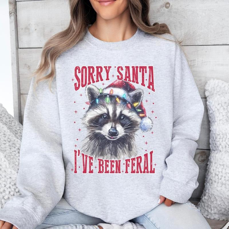 Sorry Santa I'Ve Been Feral Racoon Casual Fit Trend - Adult & Kids T-Shirts, Sweatshirts & Hoodies apparel design preview 1