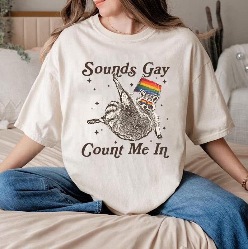 Sounds Gay Count Me Racoon LGBT LGBTQ+ Community - Adult & Kids T-Shirts, Sweatshirts & Hoodies apparel design preview 1