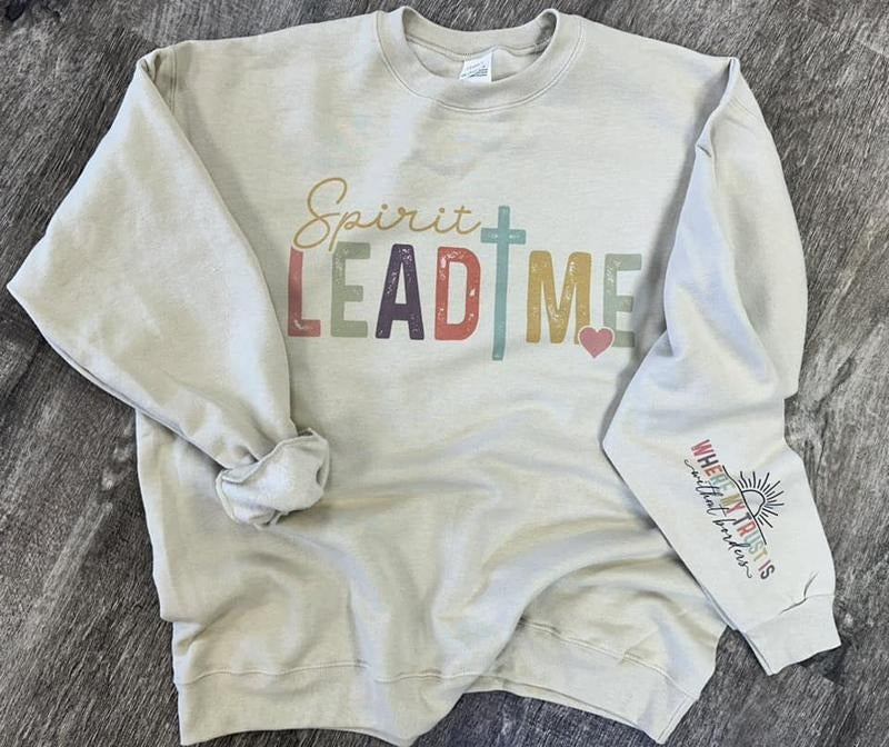 Spirit Lead Me Christian Sleeve Print - Adult & Kids T-Shirts, Sweatshirts & Hoodies apparel design preview 1