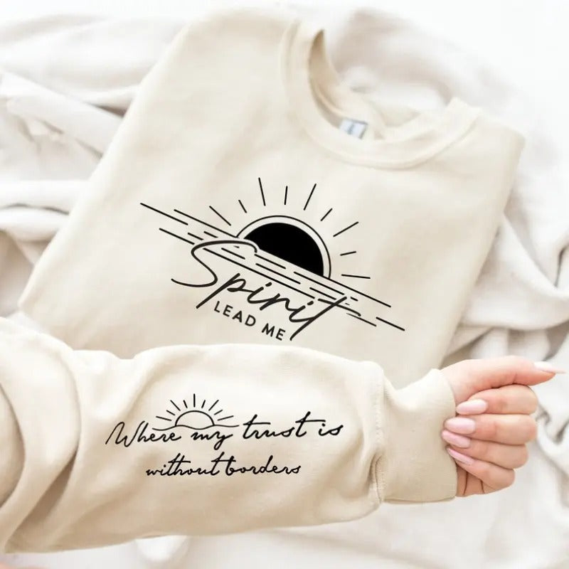 Spirit Lead Me Wrist Where My Trust Is Without - Adult & Kids T-Shirts, Sweatshirts & Hoodies apparel design preview 1