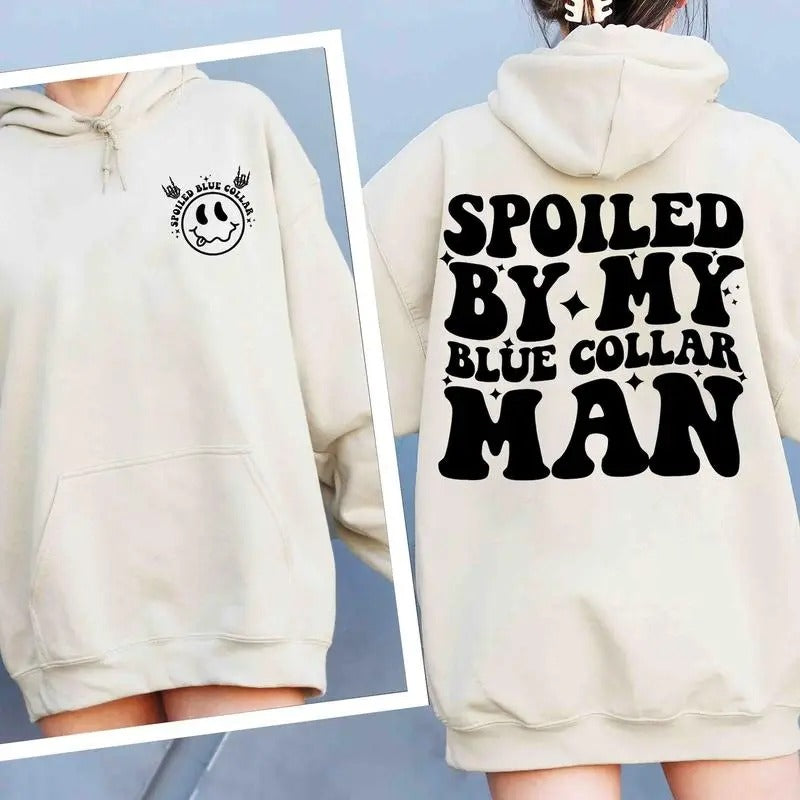 Spoiled My Blue Collar Man Funny - Adult & Kids T-Shirts, Sweatshirts & Hoodies apparel design preview 1