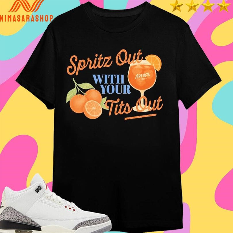 Spritz Out With Your Tits Aperol 1919 - Adult & Kids T-Shirts, Sweatshirts & Hoodies apparel design preview 1