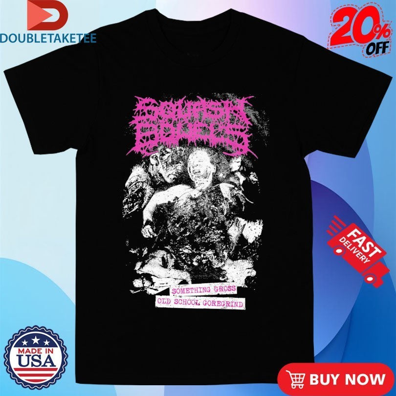 Squash Bowels Something Gross Old School Goregrind - Adult & Kids T-Shirts, Sweatshirts & Hoodies apparel design preview 1