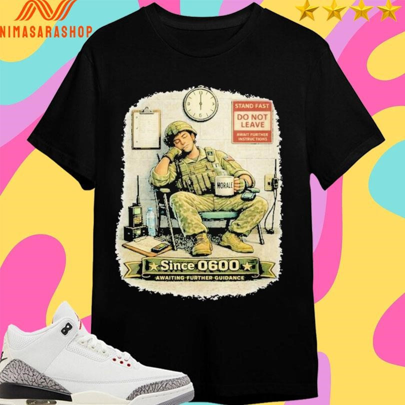 Stand Fast Awaiting Further Guidance Since 0600 - Adult & Kids T-Shirts, Sweatshirts & Hoodies apparel design preview 1