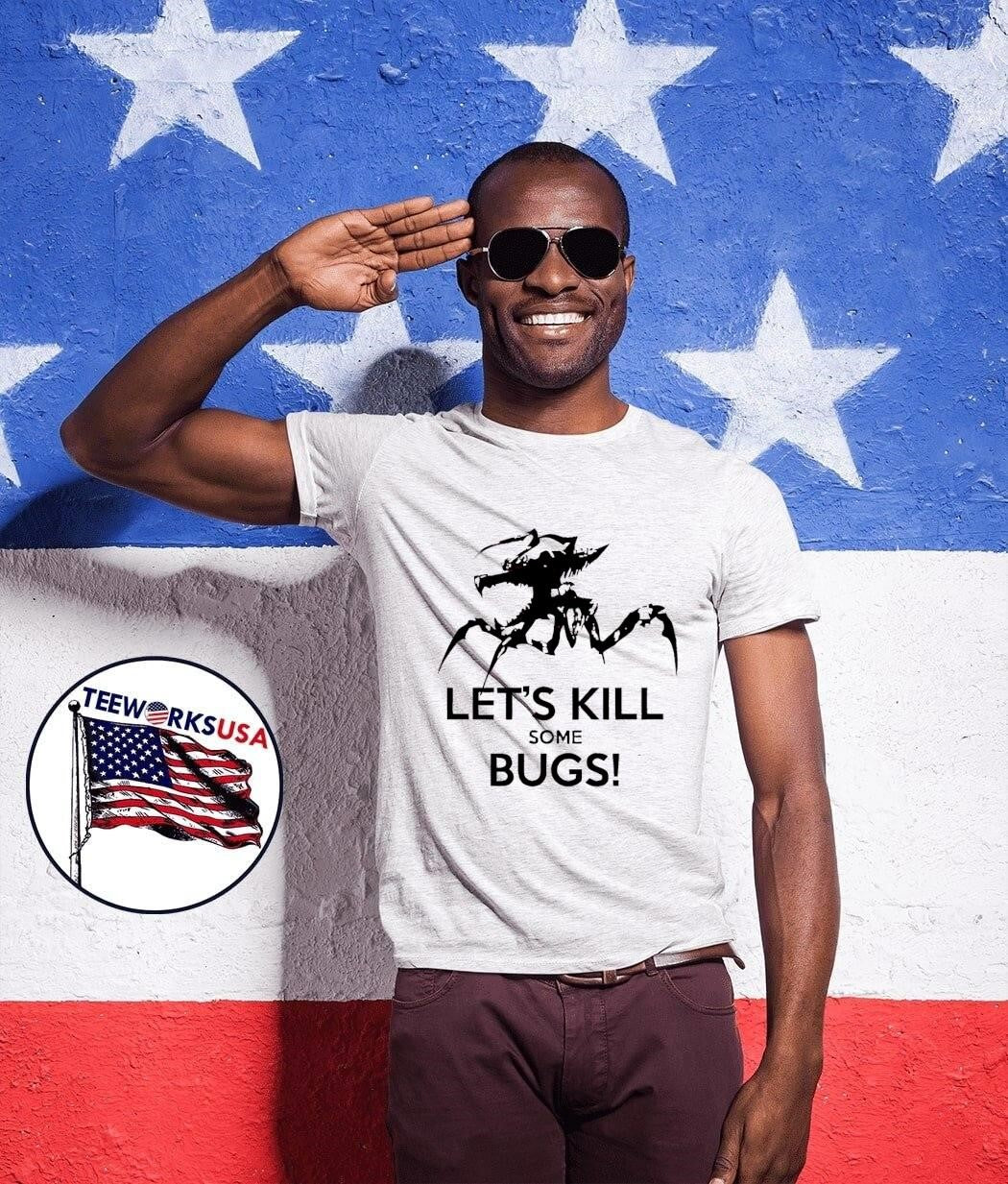 Starship Troopers Let's Kill Some Bugs - Adult & Kids T-Shirts, Sweatshirts & Hoodies apparel design preview 1