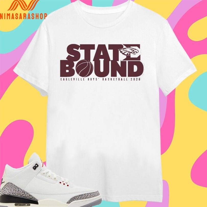 State Bound Eagleville Boys’ Basketball 2026 - Adult & Kids T-Shirts, Sweatshirts & Hoodies apparel design preview 1