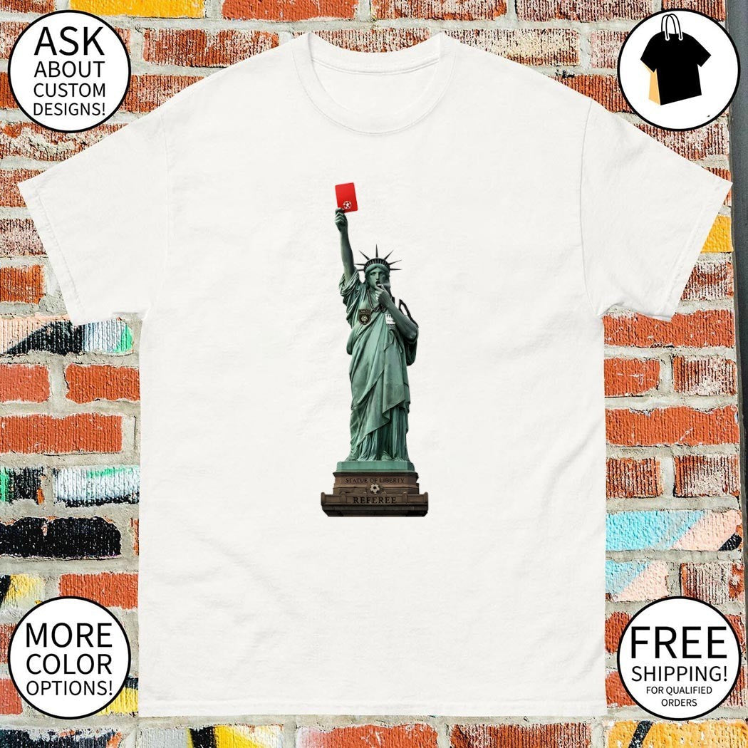 Statue of Liberty Referee Red Card USA World Cup 2026 - Adult & Kids T-Shirts, Sweatshirts & Hoodies apparel design preview 1