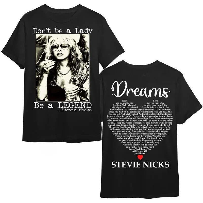 Stevie Dreams Don'T Be Lady Legend Music Lyrics Dream - Adult & Kids T-Shirts, Sweatshirts & Hoodies apparel design preview 1