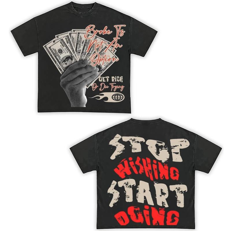 Stop Wishing Start Doing Y2k Vintage Top Streetwear - Adult & Kids T-Shirts, Sweatshirts & Hoodies apparel design preview 1