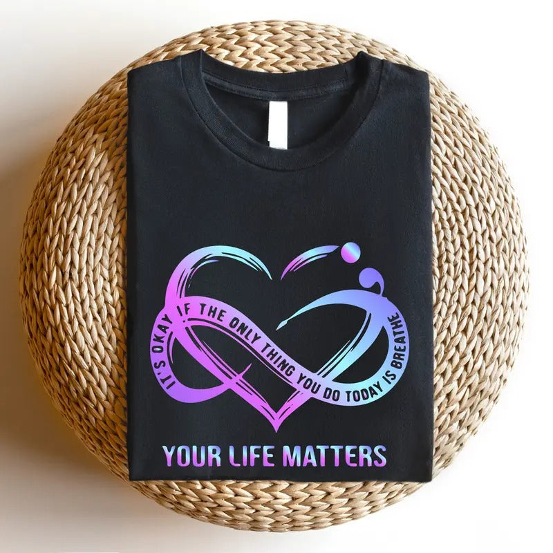 Suicide Prevention Awareness Your Life Matters - Adult & Kids T-Shirts, Sweatshirts & Hoodies apparel design preview 1