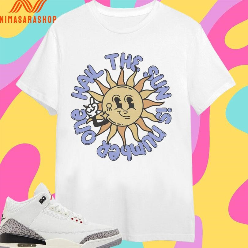 Sun Hail The Is Number One - Adult & Kids T-Shirts, Sweatshirts & Hoodies apparel design preview 1
