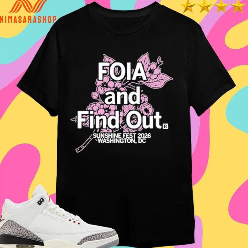 Sunshine Fest Foia And Find Out 2026 Washington Dc - Adult & Kids T-Shirts, Sweatshirts & Hoodies apparel design preview 1