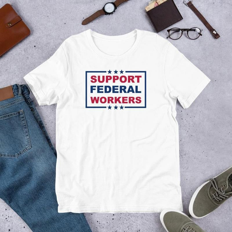 Support Federal Workers Democracy Civil Service - Adult & Kids T-Shirts, Sweatshirts & Hoodies apparel design preview 1