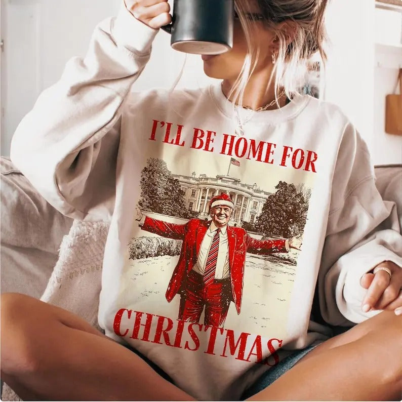 Trumm I'Ll Be Home Humorous Classic Fit 100% Cotton - Adult & Kids T-Shirts, Sweatshirts & Hoodies apparel design preview 1