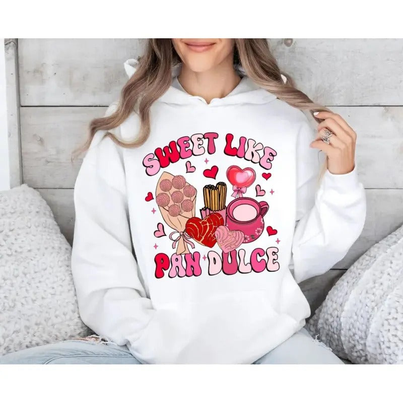 Sweet Like Pan Dulce Mexican Valentine Calorias De - Adult & Kids T-Shirts, Sweatshirts & Hoodies apparel design preview 1