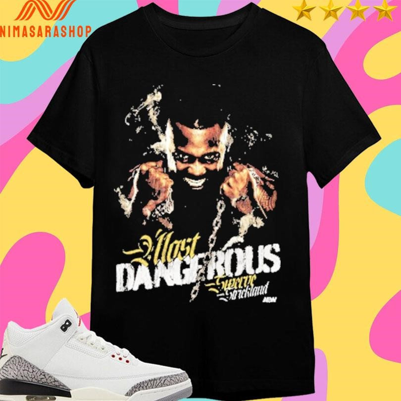 Swerve Strickland Most Dangerous - Adult & Kids T-Shirts, Sweatshirts & Hoodies apparel design preview 1