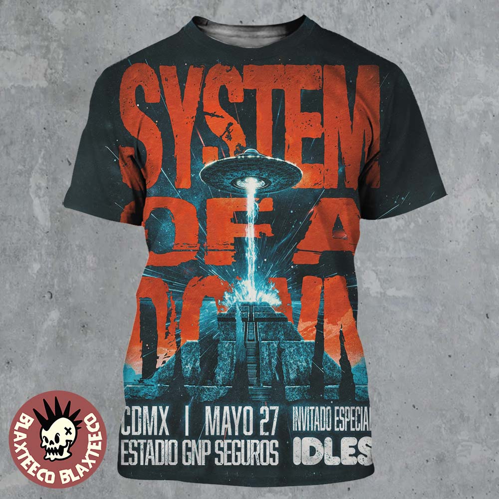 System Of A Down Mexico Tour CDMX 2026 At Estadio GNP - Adult & Kids T-Shirts, Sweatshirts & Hoodies apparel design preview 1