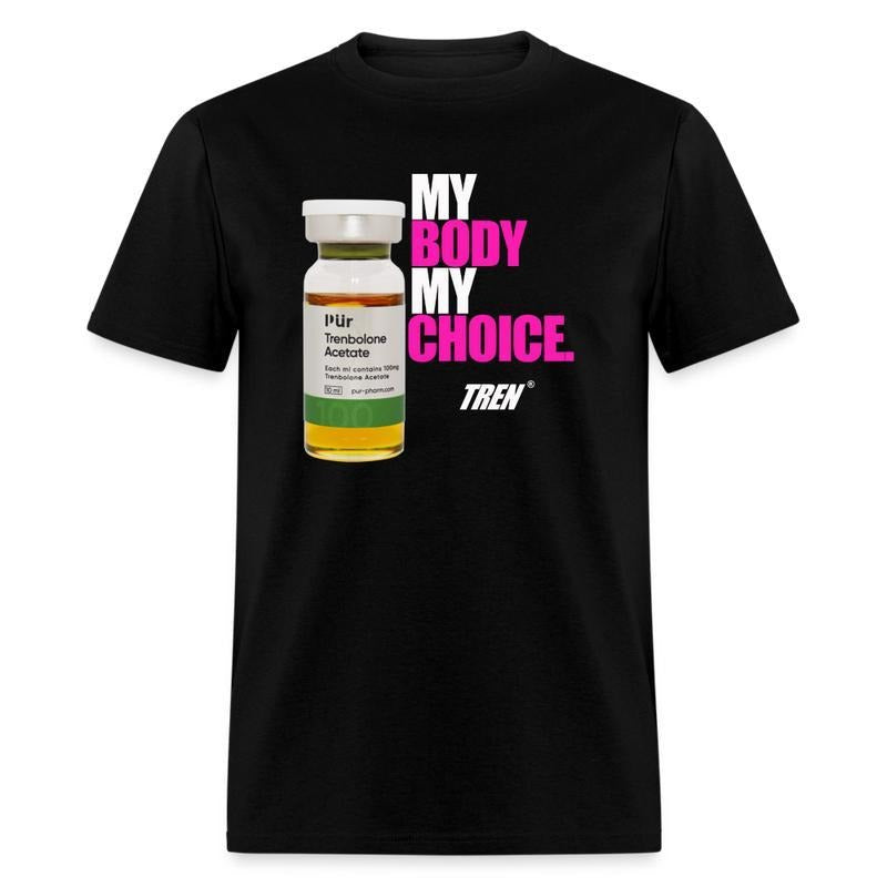 Vial 'MY BODY CHOICE' Slogan Trenbolone Acetate - Adult & Kids T-Shirts, Sweatshirts & Hoodies apparel design preview 1