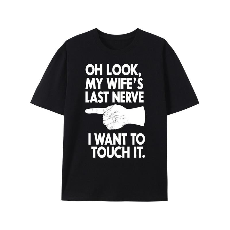 "Wife'S Last Nerve" Print Casual Crew Neck Cotton - Adult & Kids T-Shirts, Sweatshirts & Hoodies apparel design preview 1