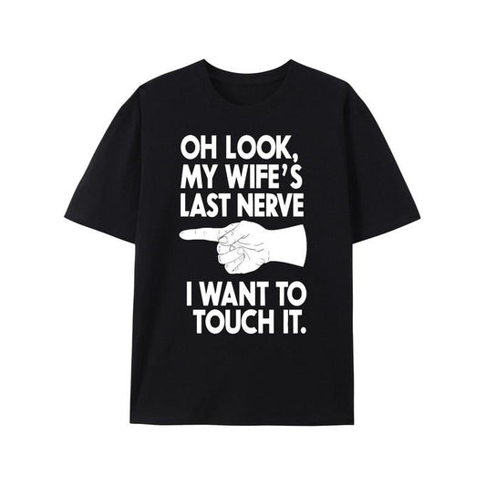 "Wife'S Last Nerve" Print Casual Crew Neck Cotton - Adult & Kids T-Shirts, Sweatshirts & Hoodies apparel design preview 1