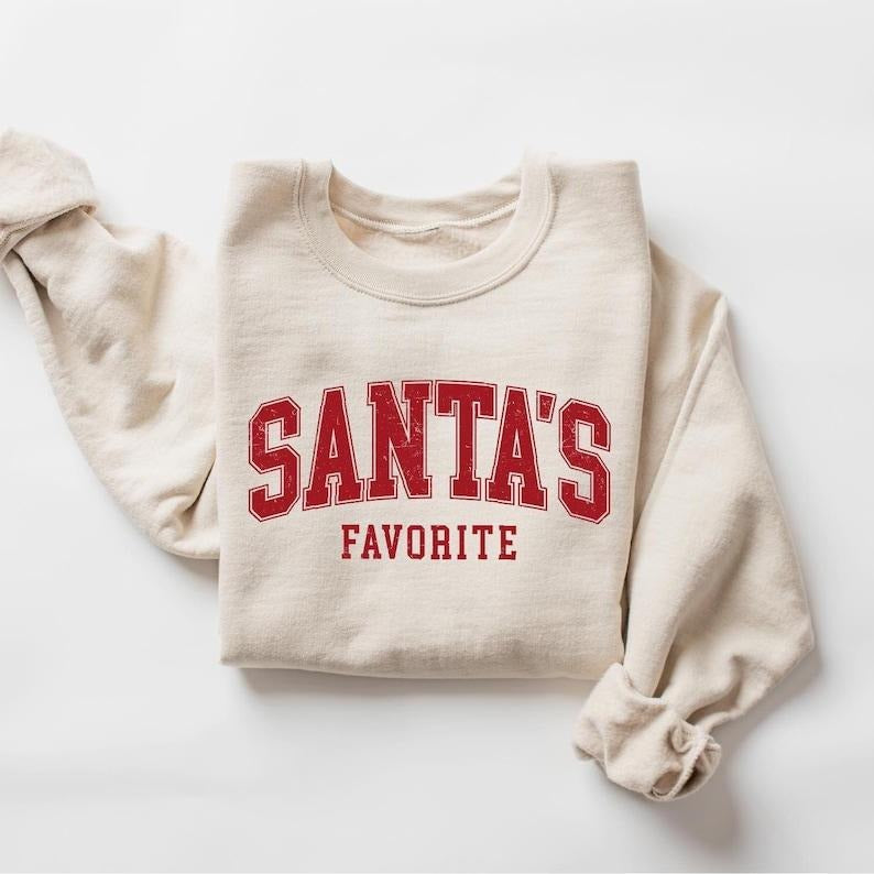 Santas Favorite Funny Festive Womenswear - Adult & Kids T-Shirts, Sweatshirts & Hoodies apparel design preview 1